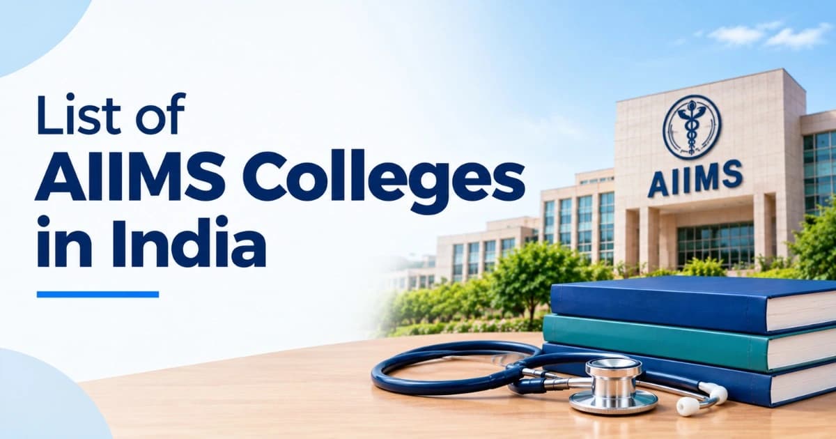 List of AIIMS Colleges in India