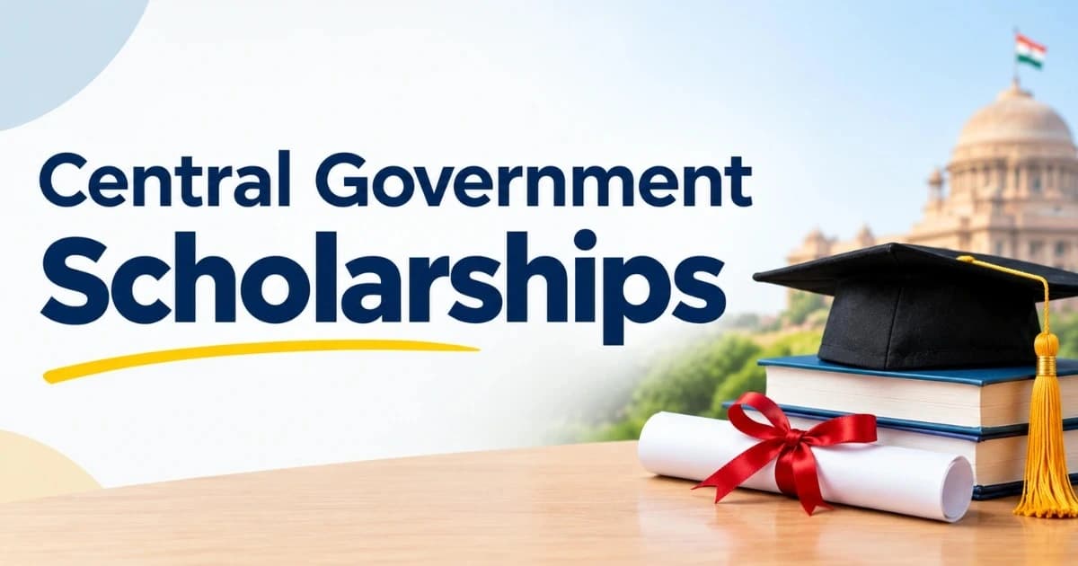 Central Government Scholarships