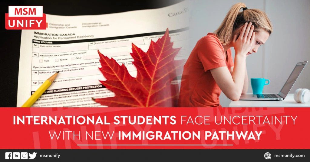 International Students Face Uncertainty with New Immigration Pathway