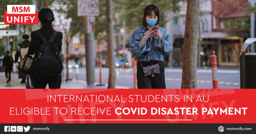International Students in AU Eligible to Receive COVID Disaster Payment