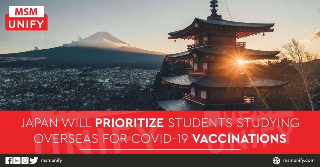 Japan Will Prioritize Students Studying Overseas for COVID-19 Vaccinations