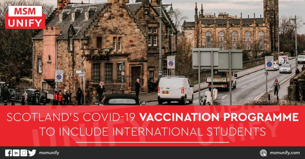 Scotland’s COVID-19 Vaccination Programme to Include International Students