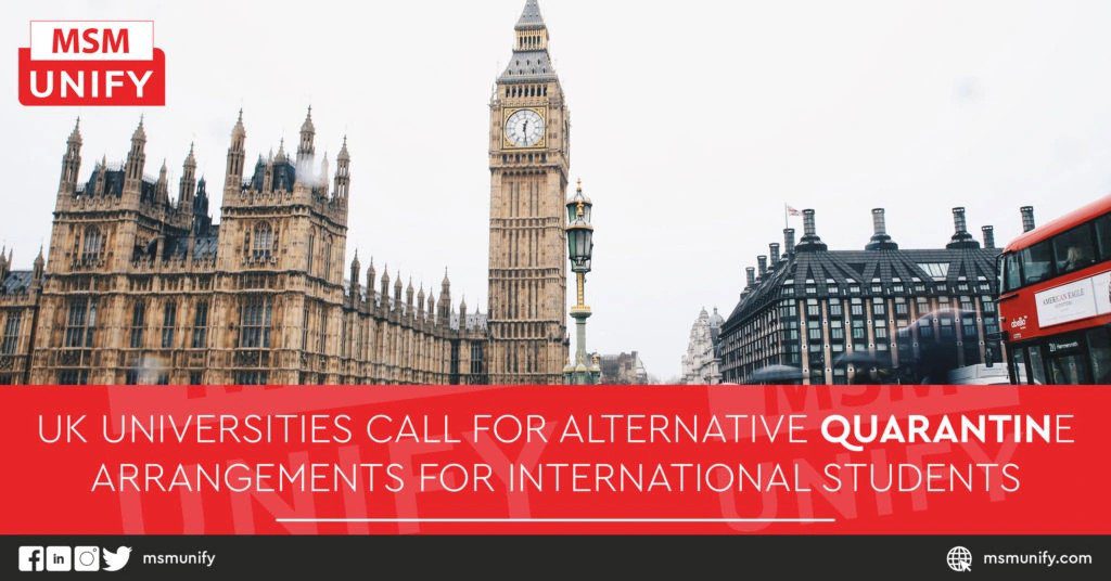 UK Universities Call for Alternative Quarantine Arrangements for International Students