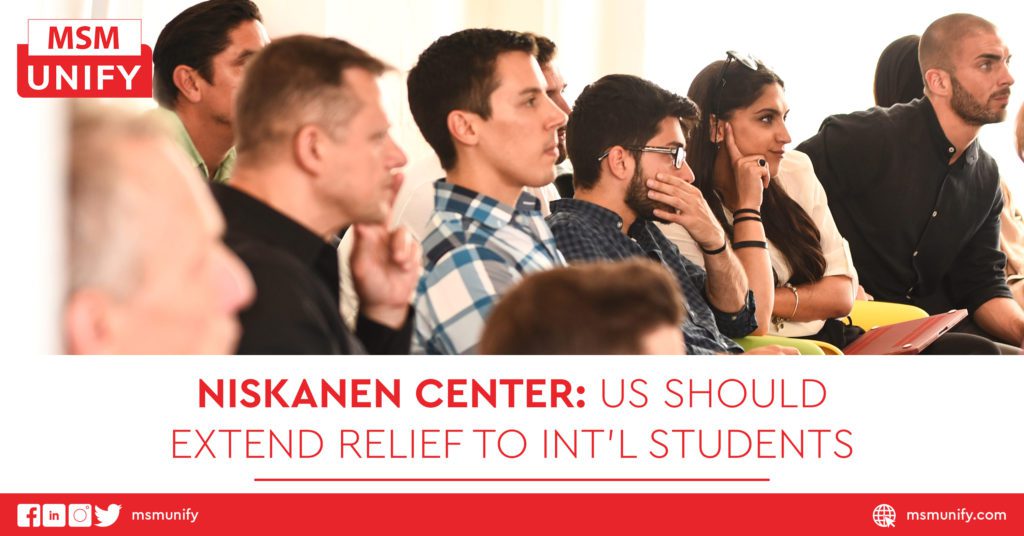 Niskanen Center: US Should Extend Relief to Int’l Students