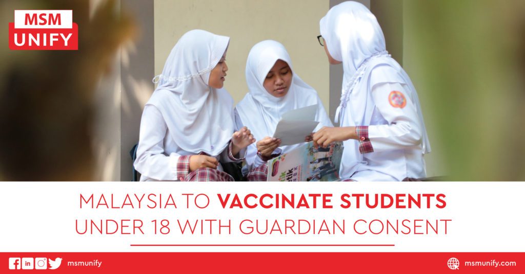 Malaysia To Vaccinate Students Under 18 With Guardian Consent