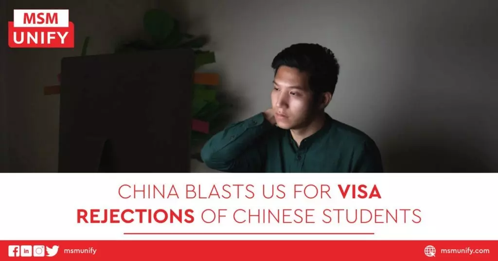 China Blasts US for Visa Rejections of Chinese Students