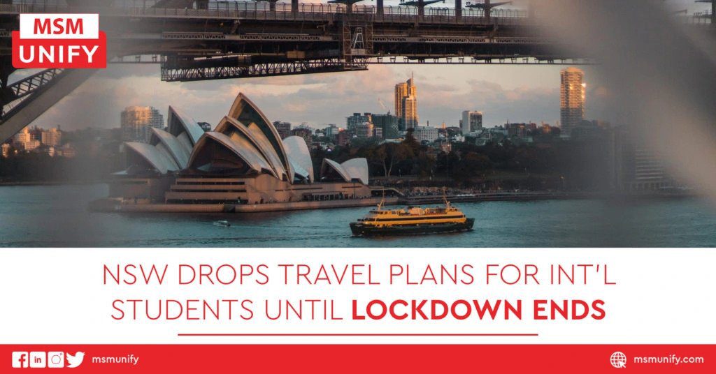 NSW Drops Travel Plans for Int’l Students Until Lockdown Ends