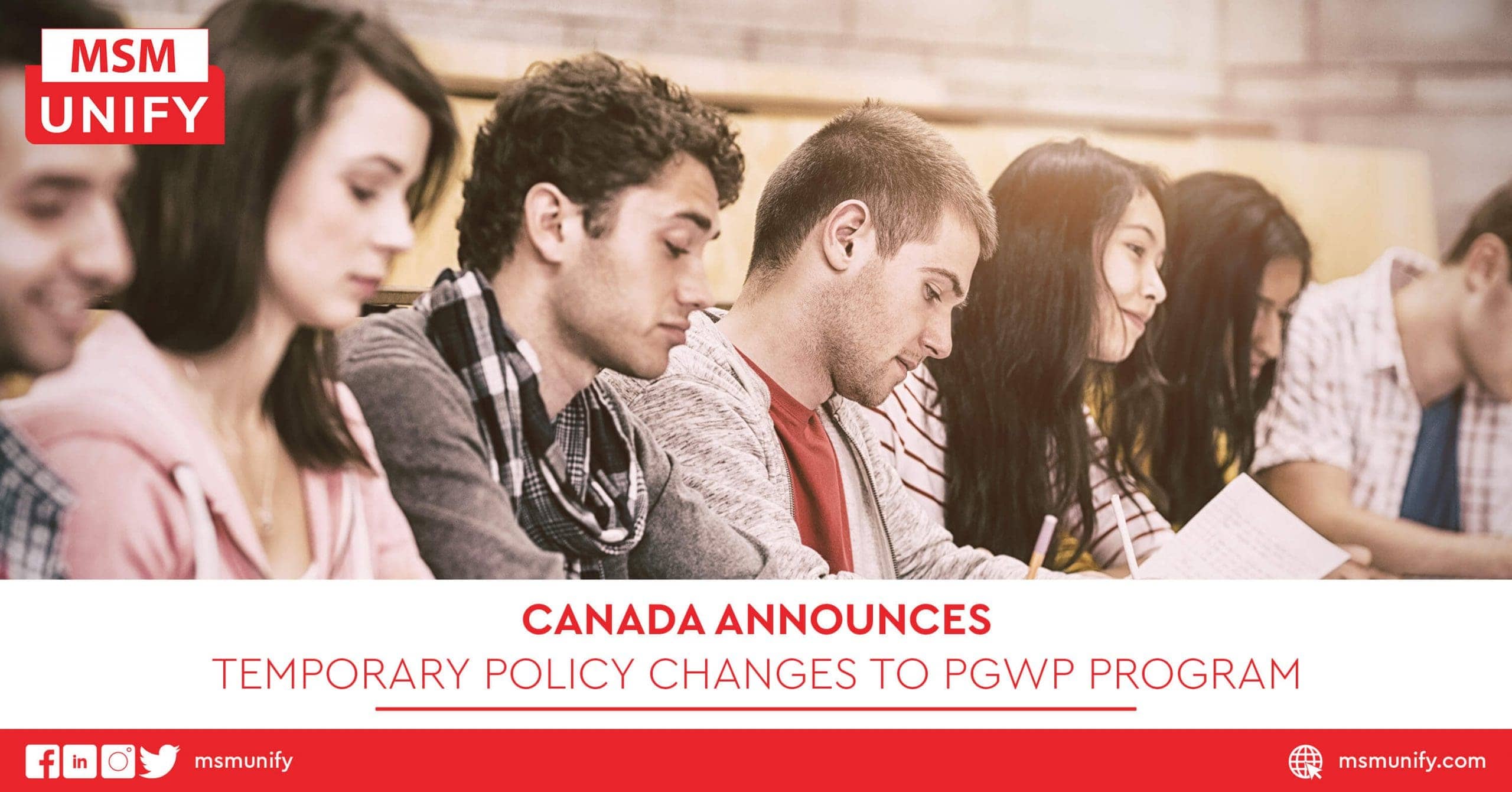 Canada Announces Temporary Policy Changes to PGWP Program MSM Unify