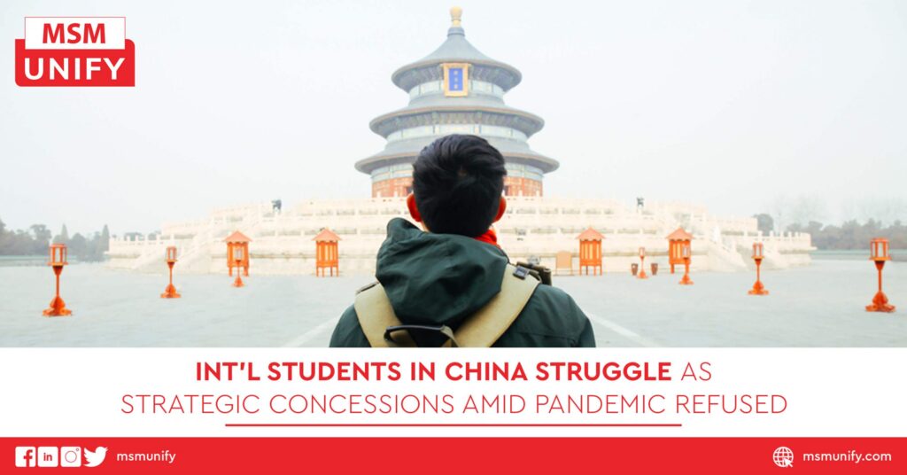 Int’l Students in China Struggle As Strategic Concessions Amid Pandemic Refused