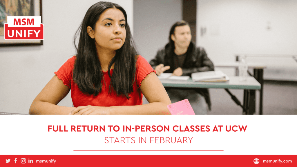 Full Return to In-Person Classes at UCW Starts In February