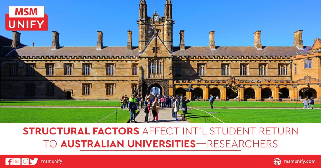 Structural Factors Affect Int’l Student Return to Australian Universities—Researchers