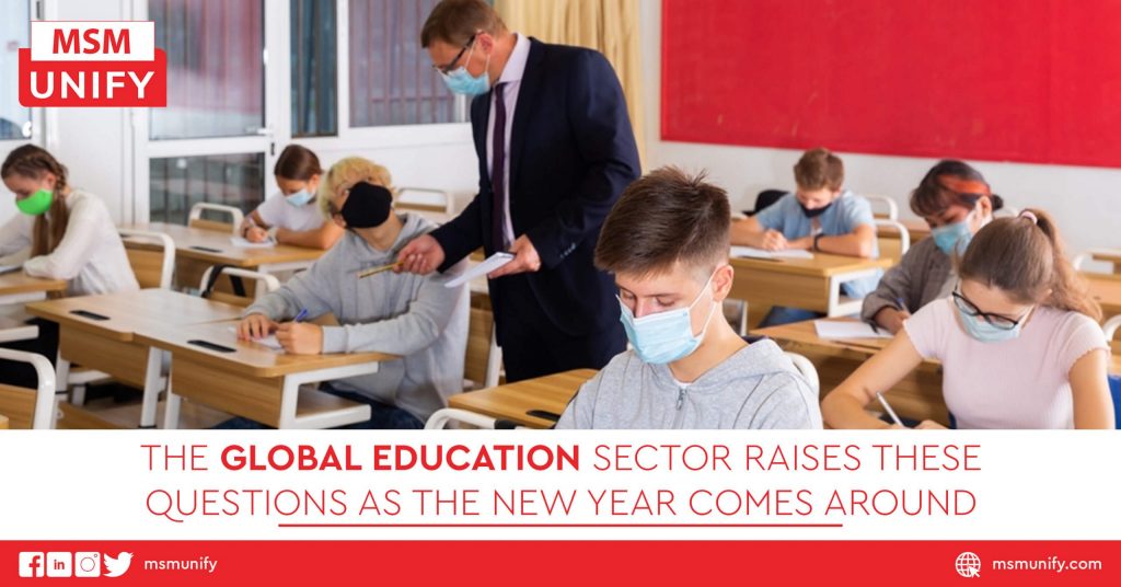 The Global Education Sector Raises These Questions as the New Year Comes Around