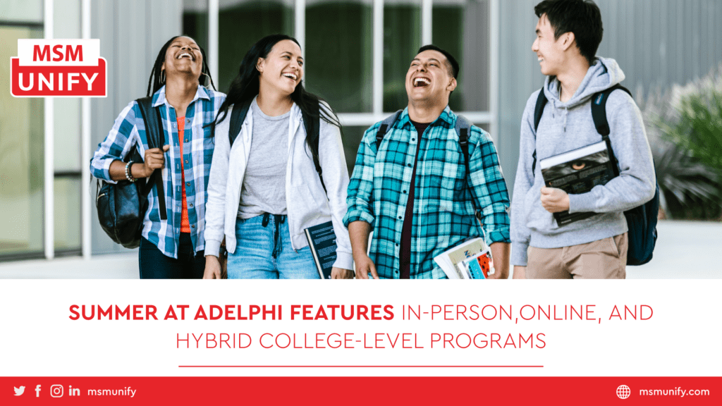 Summer at Adelphi Features In-Person, Online, and Hybrid College-Level Programs