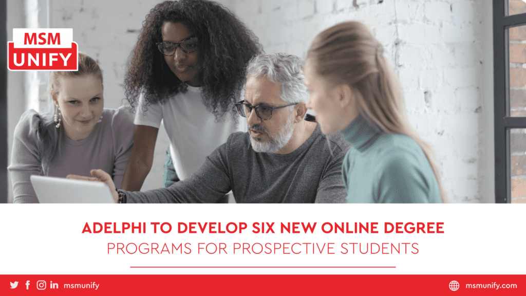 Adelphi to Develop Six New Online Degree Programs For Prospective Students