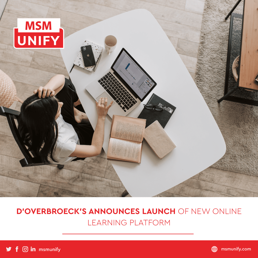 MSM Unify DOverbroecks Announces Launch of New Online Learning Platform