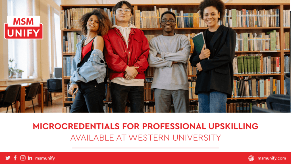 Microcredentials For Professional Upskilling Available at Western University