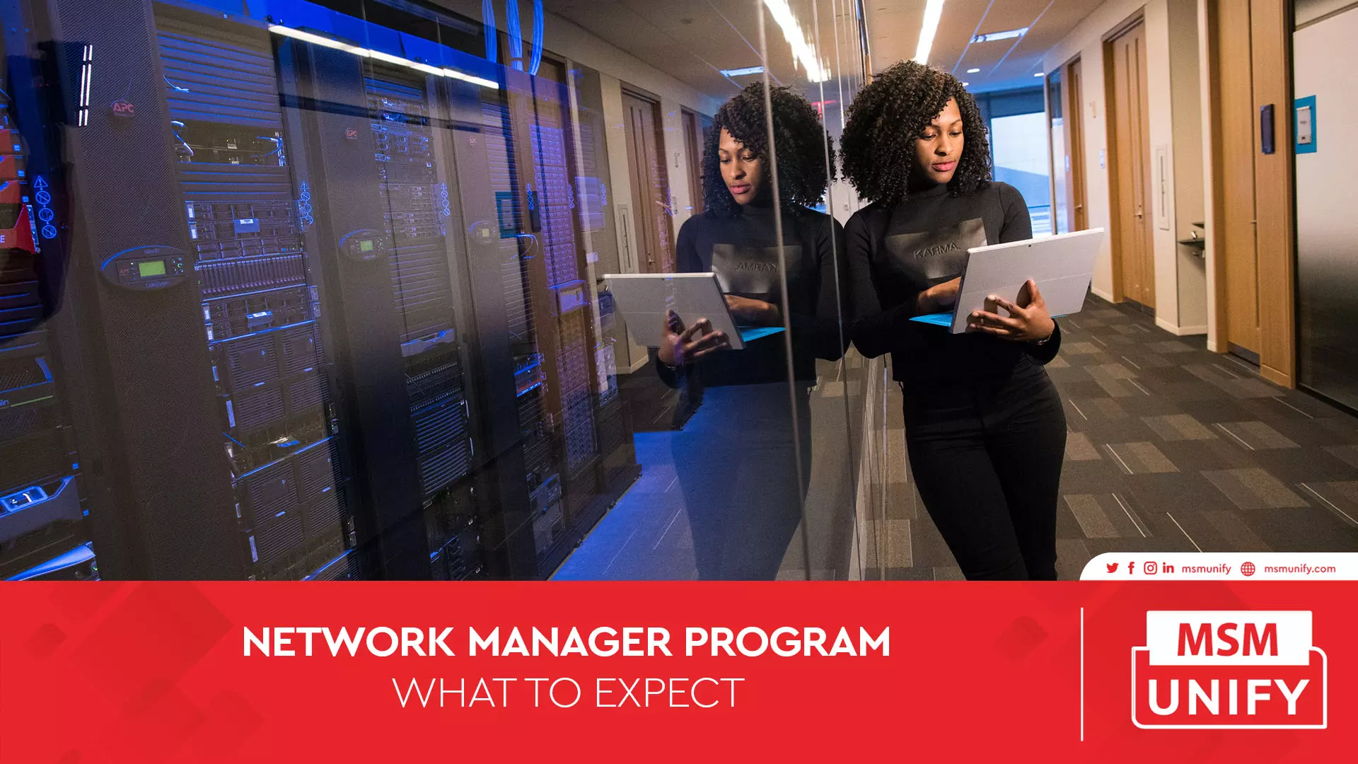 MSM Unify Network Manager Program What To Expect