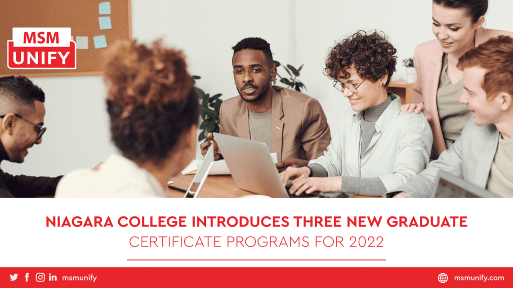 Niagara College Introduces Three New Graduate Certificate Programs For 2022