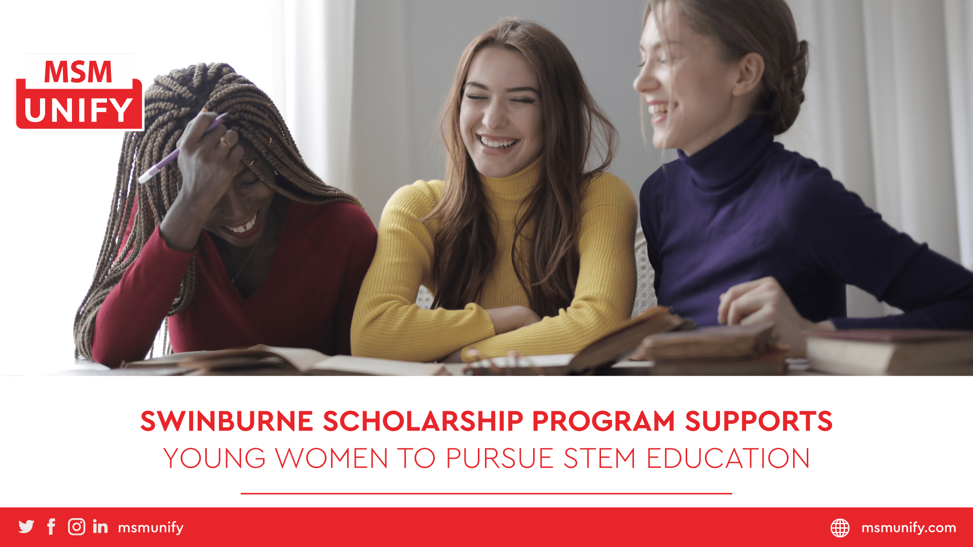 MSM Unify Swinburne Scholarship Program Supports Young Women to Pursue STEM Education min