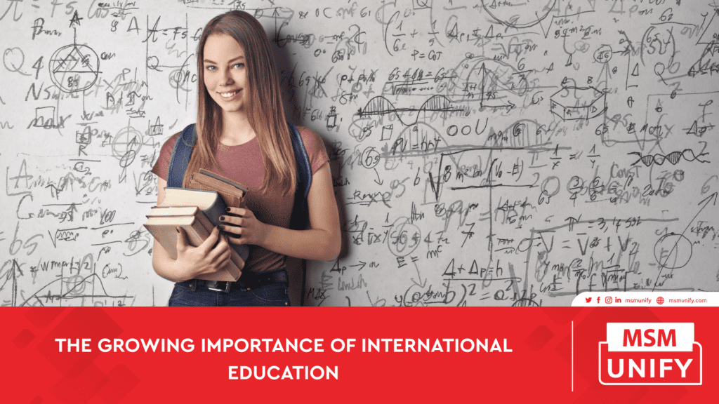 The Growing Importance of International Education
