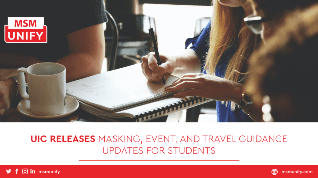 UIC Releases Masking, Event, And Travel Guidance Updates For Students