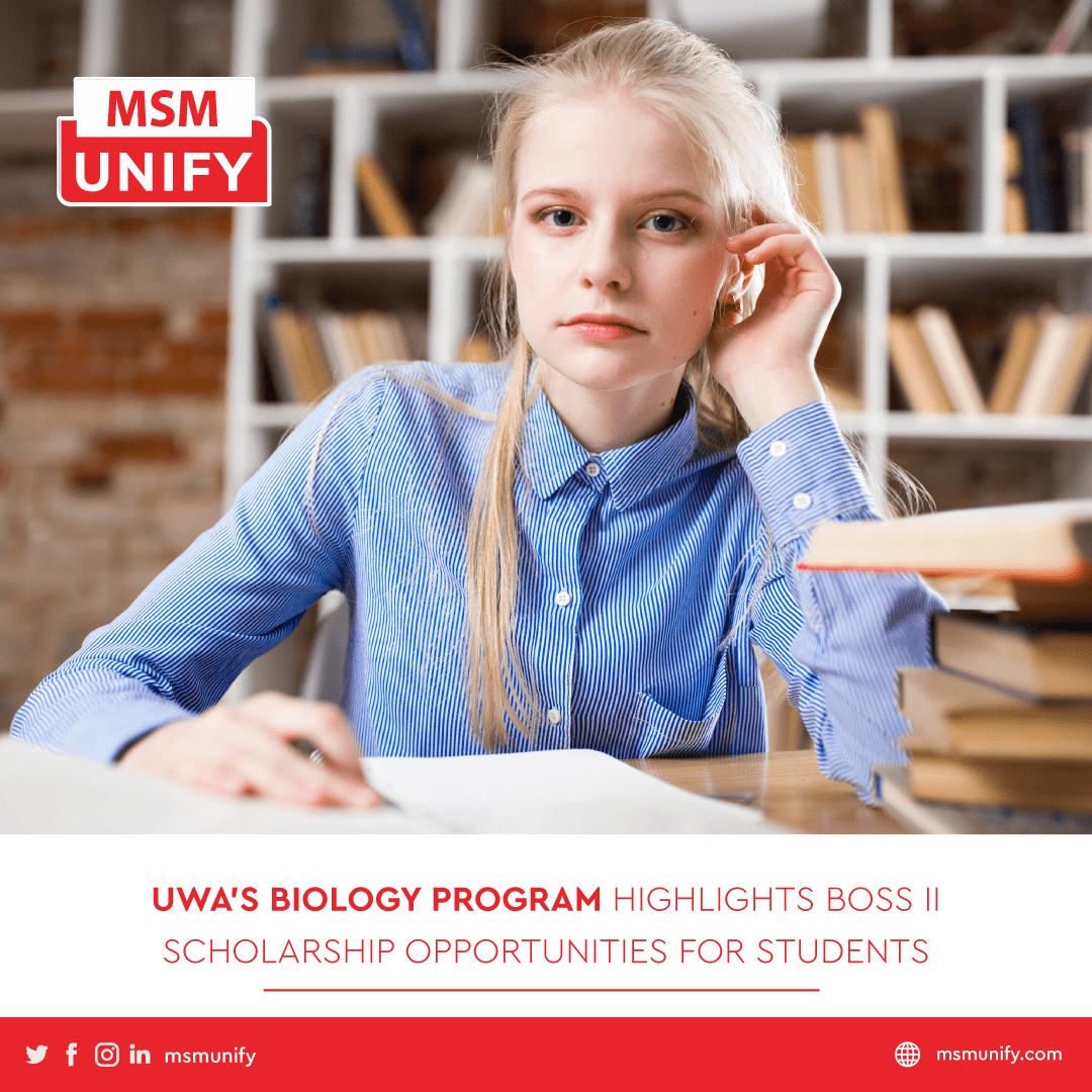 MSM Unify UWAs Biology Program Highlights BOSS II Scholarship Opportunities For Students min