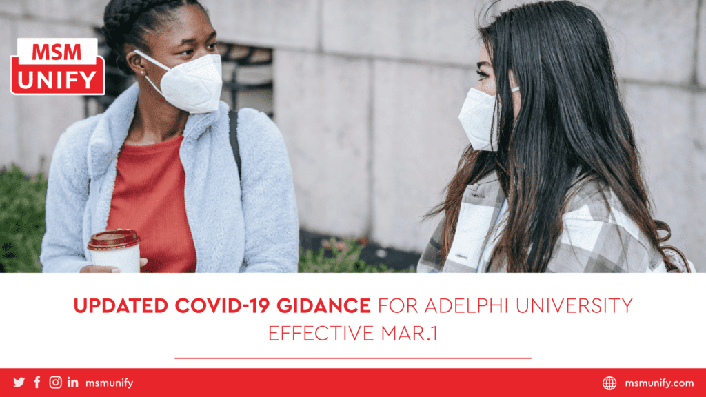 Updated COVID-19 Guidance For Adelphi University Effective Mar. 1