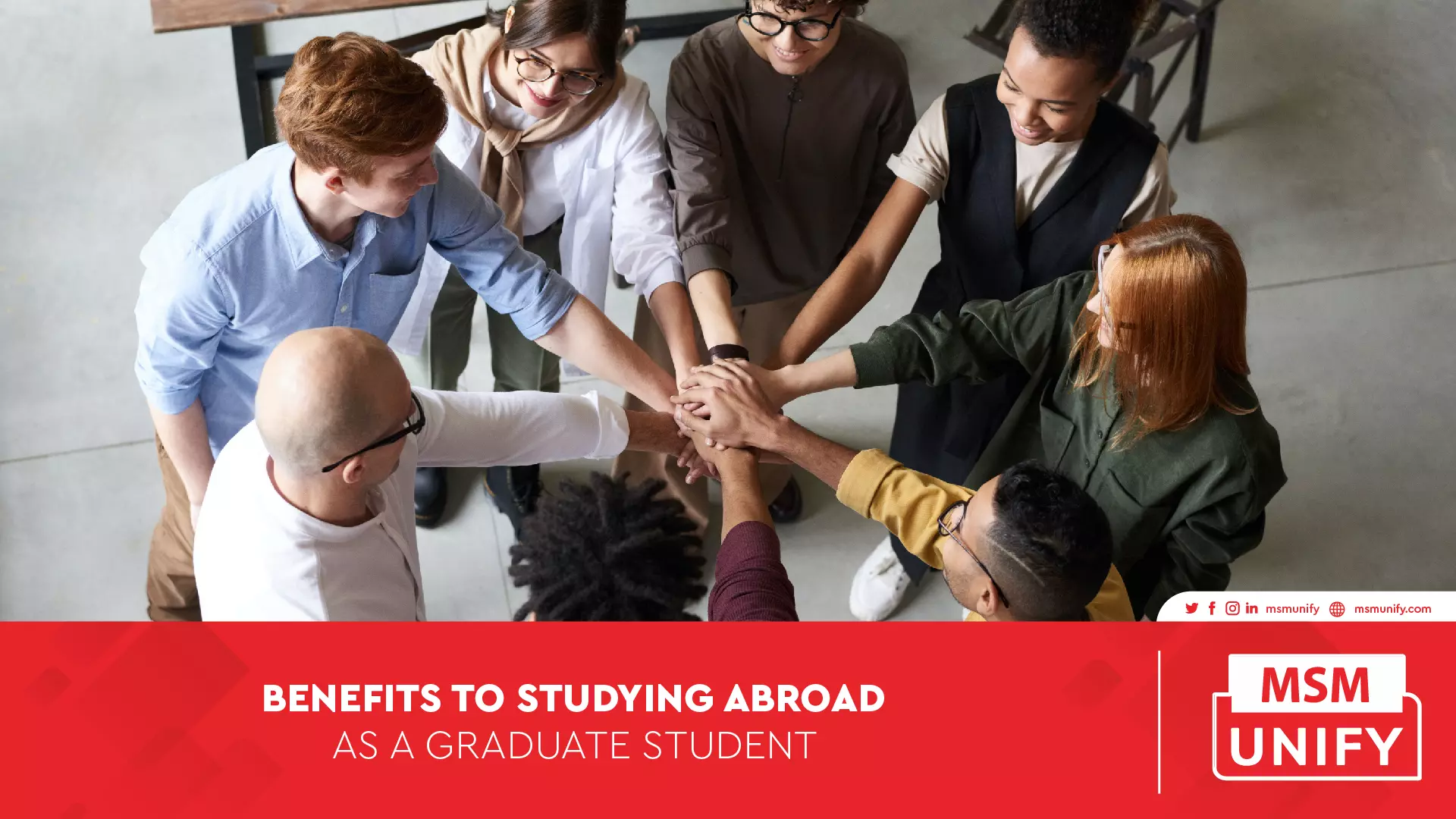 062322 MSM Unify Benefits to Studying Abroad as a Graduate Student 01