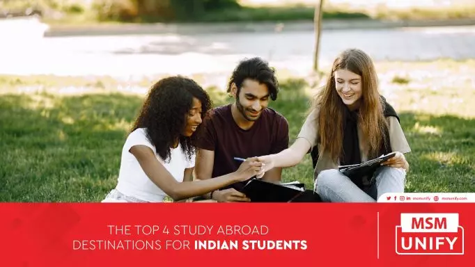 The Top 4 Study Abroad Destinations for Indian Students 01 1
