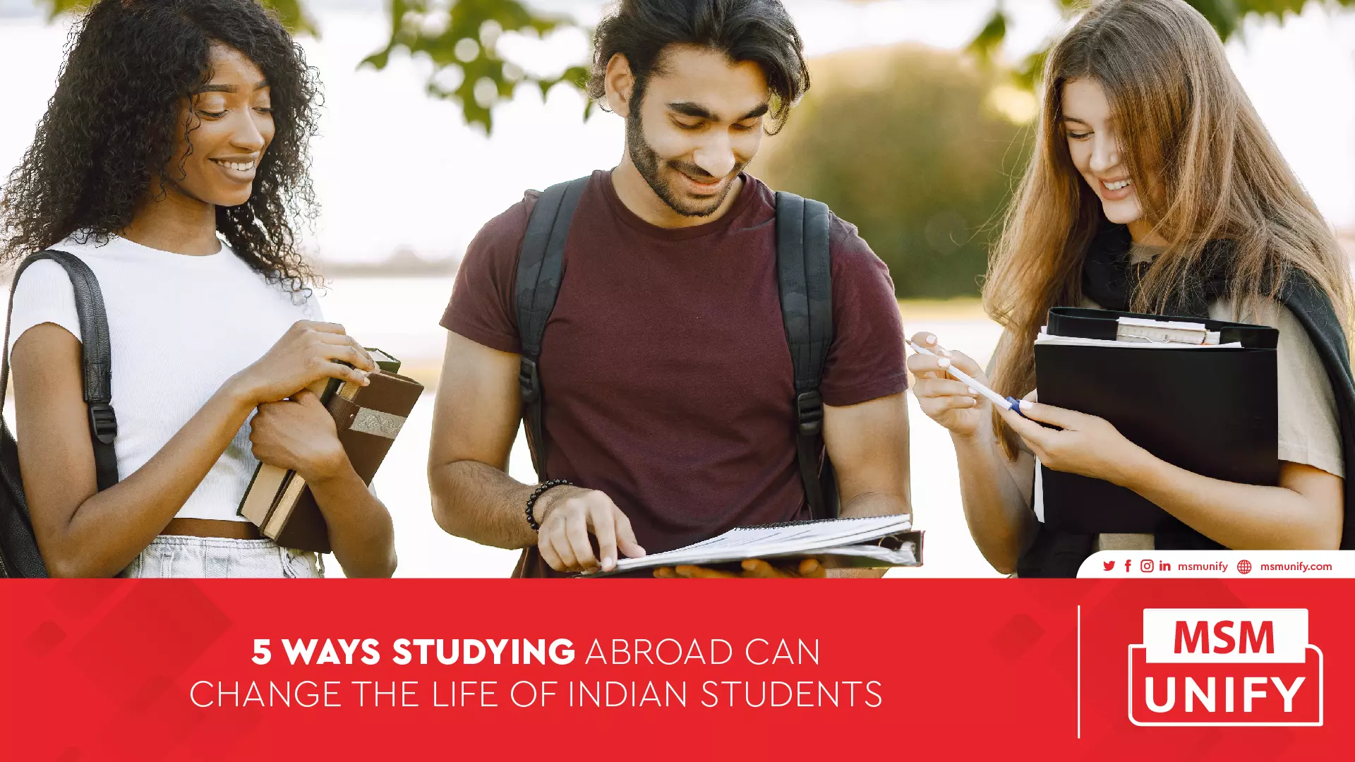 111422 MSM Unify 5 Ways Studying Abroad Can Change the Life of Indian Students 01