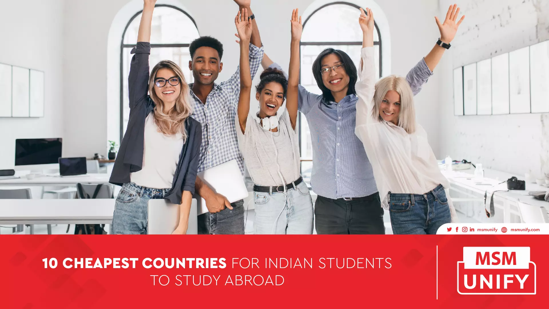 112522 MSM Unify 10 Cheapest Countries for Indian Students to Study Abroad 01
