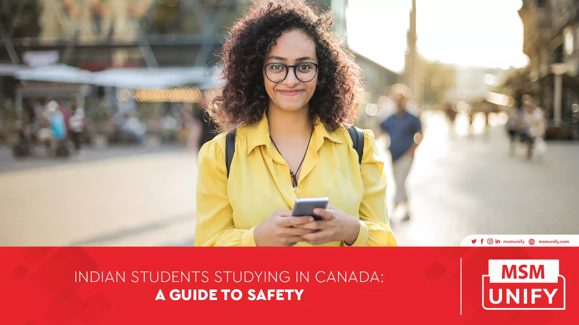 111822 MSM Unify Indian Students Studying in Canada A Guide to Safety 01
