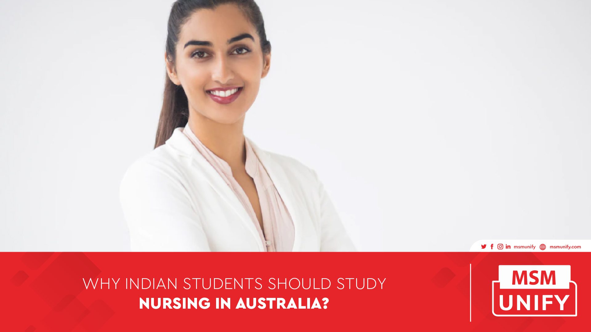 010623 MSM Unify Why Indian students should Study Nursing In Australia 01