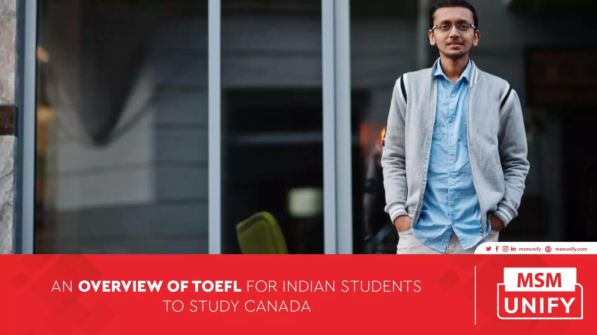 MSM Unify An overview of TOEFL for Indian Students