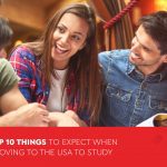 030223 MSM Unify Top 10 Things to Expect When Moving to the USA to Study 01