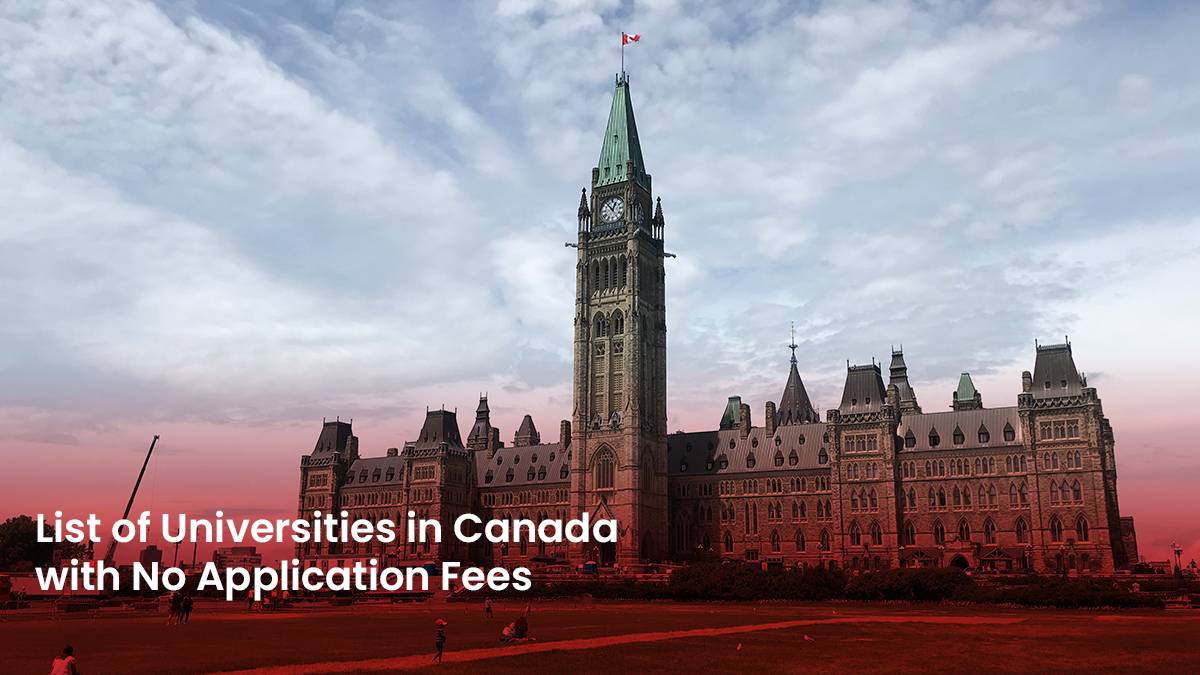 List of Universities in Canada With No Application Fees