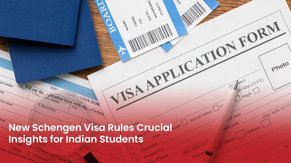 New Schengen Visa Rules